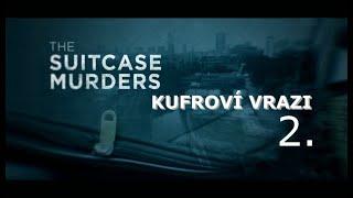 Kufroví vrazi - 2, CZdab