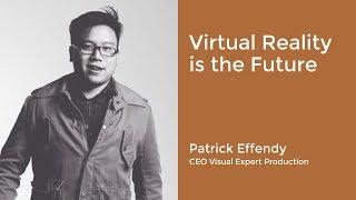 Startup Key Note #23 with Patrick Effendy, CEO Visual Expert Production