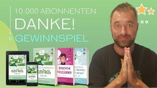 10.000 Abonnenten - Gewinnspiel + Danke