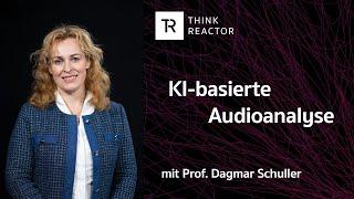 #033 KI-basierte Audioanalyse - mit Prof. Dagmar Schuller (CEO, audEERING)