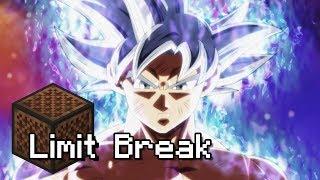 Dragon Ball Super OP『 Limit Break 』Minecraft Note Block song