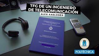 MI TRABAJO FIN DE GRADO EN INGENIERÍA DE TELECOMUNICACIÓN