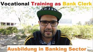 Ausbildung as Bank Clerk in Germany (URDU VLOG)