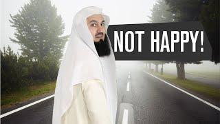 Why are you not HAPPY??? - Mufti Menk