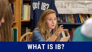 FAQ: What is the International Baccalaureate® (IB) Programme?