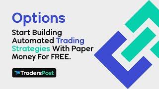  TradersPost Automated Options Trading Robot Setup