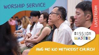 AMKMC 10:30am Worship Service Livestream - 30 June 2024