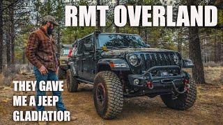 RMT Overland - They gave me a Jeep Gladiator