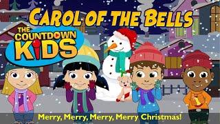 Carol of the Bells - The Countdown Kids | Kids Songs & Nursery Rhymes | Lyric Video