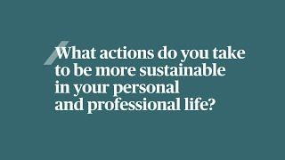 What actions can be taken to be more sustainable?