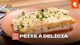 Peixe à delícia | Prato perfeito para a sua Páscoa