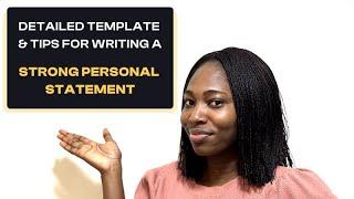 Step by Step Process on How to Write a Strong Personal Statement| With 6Tips from my PTDF Experience