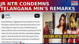 Jr NTR Condemns Telangana Minister's Remarks, Defends Naga-Samantha | Latest Updates | Times Now