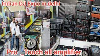 pro_Touch all amplifier DJ amplifier india DJ Expo