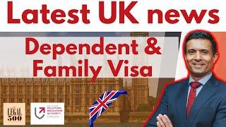 New Rules For UK Dependent VS Family Visa| Skilled Worker Dependant Visa |UK Immigration Law Updates