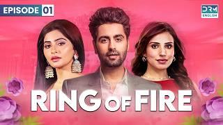 Ring of Fire | Agnifera | Episode 01 | GF11