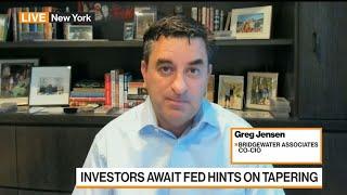 Bridgewater Co-CIO: Fed Taper to Be Faster Than Markets Are Expecting