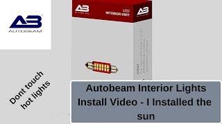 Autobeam Interior Light Install! - I've Installed the Sun