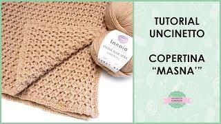 Tutorial copertina uncinetto "Masnà" | punto alverare | Uncinetto d'Argento