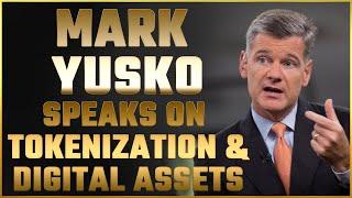 Mark Yusko Reveals the Future of Tokenization and Digital Assets