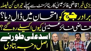 EXCLUSIVE || Real Reason Behind Qazi Faez Isa's Isolation || Adeel Sarfraz || Asad Ali Toor