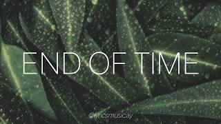 K-391 Alan Walker & Ahrix - End Of Time (Lyrics)