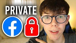 How To Make Facebook Account Private | Change Facebook Privacy Settings