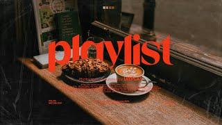 [Playlist] Cold Winter Day, Warm Latte Craving