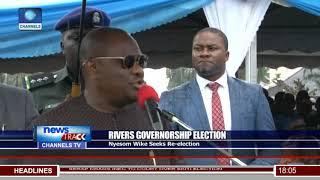 Nyesom Wike Seeks Rivers Governorship Re-election