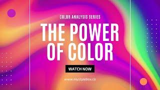 The Power of Color: The Impact of Choosing the Right Colors on Appearance and Confidence