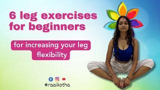 These 6 exercises will increase your leg flexibility #yoga #health #healthy #yogapractice #yogi