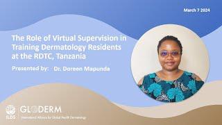 GLODERM Pre-AAD Meeting 2024 | The Role of Virtual Supervision in Training Dermatology Residents