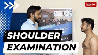 SHOULDER EXAMINATION OSCE VIDEO - ASPIRE ACADEMY