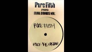 Pure Filth - Funk Bombs Vol.1 - Music