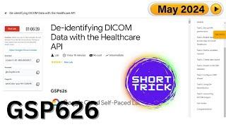 [2024] De-identifying DICOM Data with the Healthcare API | #GSP626 | #qwiklabs | Arcade Health Tech