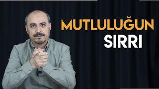 Mutluluğun Sırrı! - S. Huca - Tekamül B33