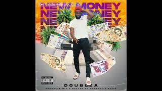 DoubleA - New Money