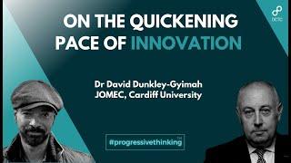 On the quickening pace of innovation with David Dunkley-Gyimah