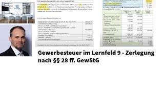 Gewerbesteuer im Lernfeld 9 - Zerlegung nach §§ 28 ff. GewStG