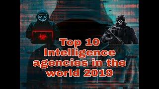 Top 10 intelligence agencies in the world 2019
