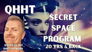 Secret Space Program '20 yrs and back' - QHHT session