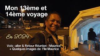 Voyage express entre La Réunion et L'île Maurice : mes 13ème et 14ème vols en 2024