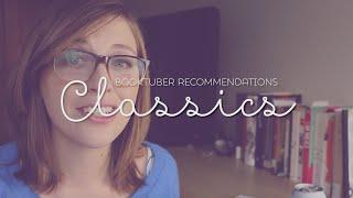 Booktuber Recommendations: Classics