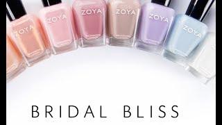 Zoya Bridal Bliss Collection | Live Application Review