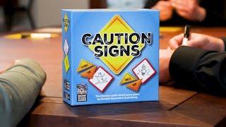 How to Play Caution Signs in One Minute