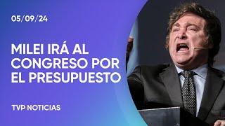 El presidente Milei irá al Congreso a presentar el Presupuesto 2025