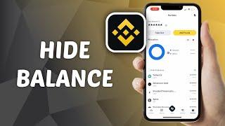 How to Hide Balance on Binance