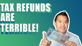 Tax Refund Explained by a CPA!