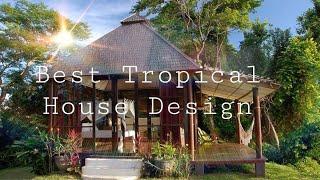 Best Tropical House Design | Bahay Kubo Phillippines | Nipa Hut | House Designs in Phillippines