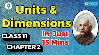 Units and Dimensions class 11 physics chapter 2 in one shot | Narendra Sir (IITB 2003 AIR 445)